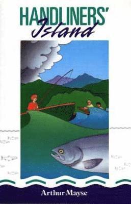 Arthur Mayse - Handliner's Island, Häftad
