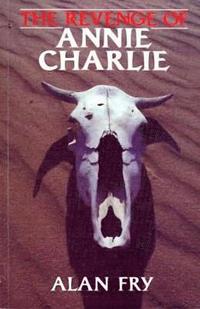 bokomslag The Revenge of Annie Charlie