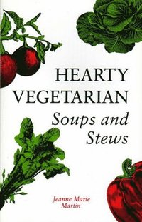 bokomslag Hearty Vegetarian Soups and Stews