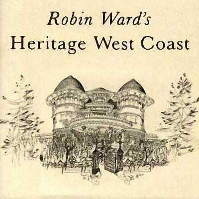 Robin Ward's Heritage West Coast 1