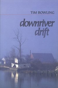 bokomslag Downriver Drift