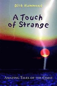 bokomslag A Touch of Strange