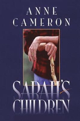 Anne Cameron - Sarah's Children, Häftad