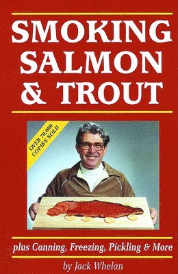 Jack Whelan - Smoking Salmon and Trout, Häftad
