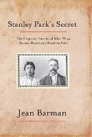 Stanley Park's Secret 1