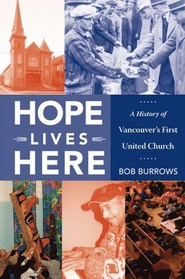 Bob Burrows - Hope Lives Here, Häftad