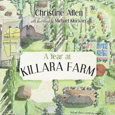 Christine Allen - Year at Killara Farm, Inbunden