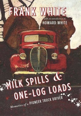 Milk Spills and One-Log Loads 1