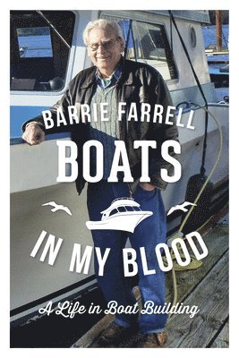 Boats in My Blood 1