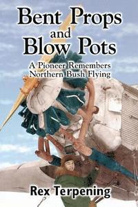 bokomslag Bent Props & Blow Pots