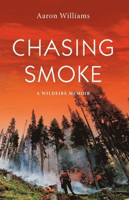 Chasing Smoke 1