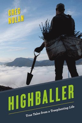 Greg Nolan - Highballer, Häftad