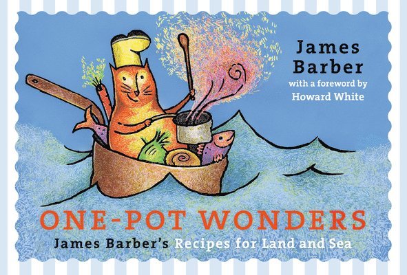 James Barber - One-Pot Wonders, Häftad