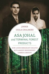 bokomslag Asa Johal and Terminal Forest Products