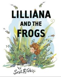 bokomslag Lilliana and the Frogs