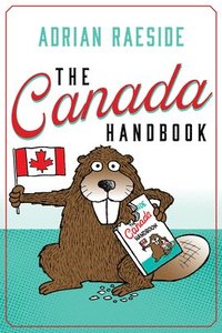 bokomslag The Canada Handbook
