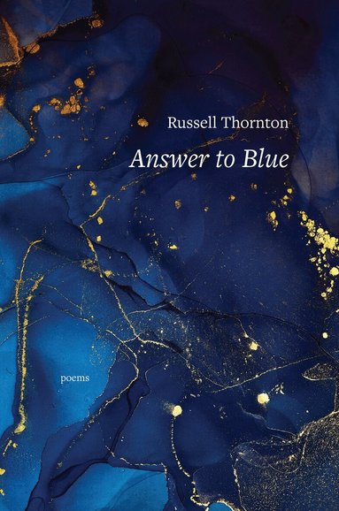 Russell Thornton - Answer to Blue, Häftad