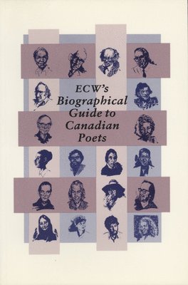 Jack David, Robert Lecker - Ecwa's Biographical Guide to Canadian Poets, Häftad