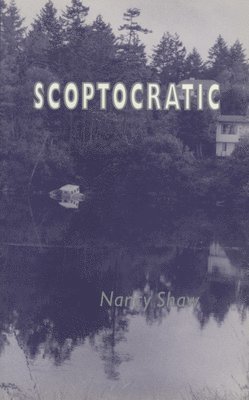 Nancy Shaw - Scoptocratic, Häftad