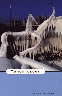 Stephen Cain - Torontology, Häftad