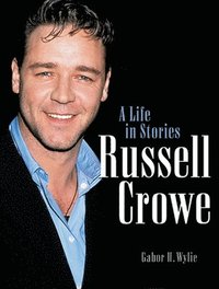 bokomslag Russell Crowe