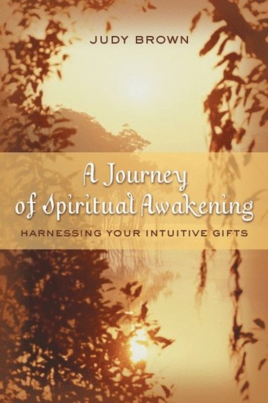 bokomslag A Journey of Spiritual Awakening