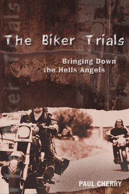 bokomslag The Biker Trials