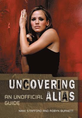 bokomslag Uncovering Alias