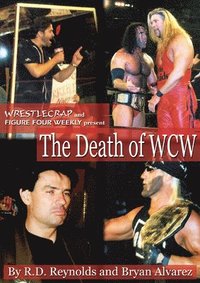 bokomslag The Death Of WCW