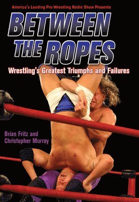 Between The Ropes 1