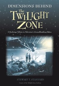 bokomslag Dimensions Behind The Twilight Zone