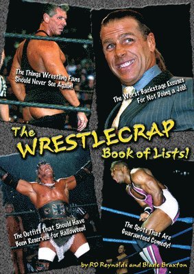 R. D. Reynolds, Blade Braxton, Rd Reynolds - Wrestlecrap Book Of Lists, Häftad