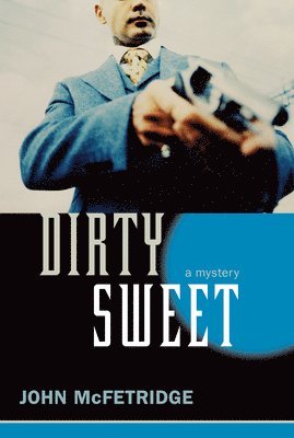 Dirty Sweet 1