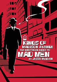 bokomslag Kings of Madison Avenue