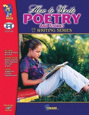bokomslag How to Write Poetry & Stories Grades 4-6