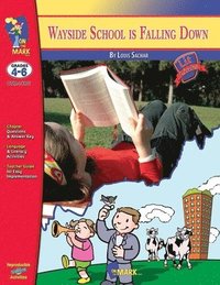 bokomslag Wayside School is Falling Down, by Louis Sachar Novel Study Grades 4-6