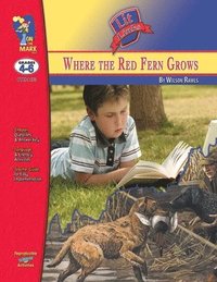 bokomslag Where the Red Fern Grows, by Wilson Rawls Lit Link Grades 4-6