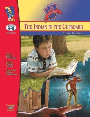 bokomslag Indian in the Cupboard, by Lynne Reid Banks Lit Link Grades 4-6