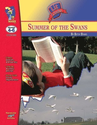 bokomslag The Summer of the Swans, by Betsy Byars Lit Link Grades 4-6