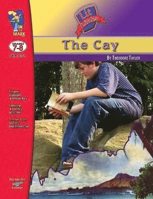 bokomslag Cay, by Theodore Taylor Lit Link Grades 7-8