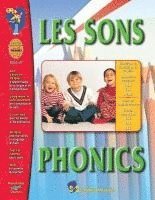 bokomslag Les Sons/Phonics - A French and English Workbook: Premiere a Troisieme Annee