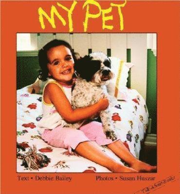 Debbie Bailey - My Pet, Kartonnage
