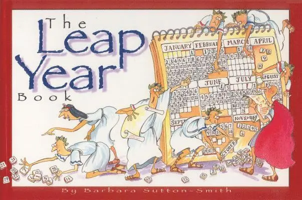 Barbara Sutton-Smith - The Leap Year Book, Häftad. Tillgänglighet: Lägg i varukorg