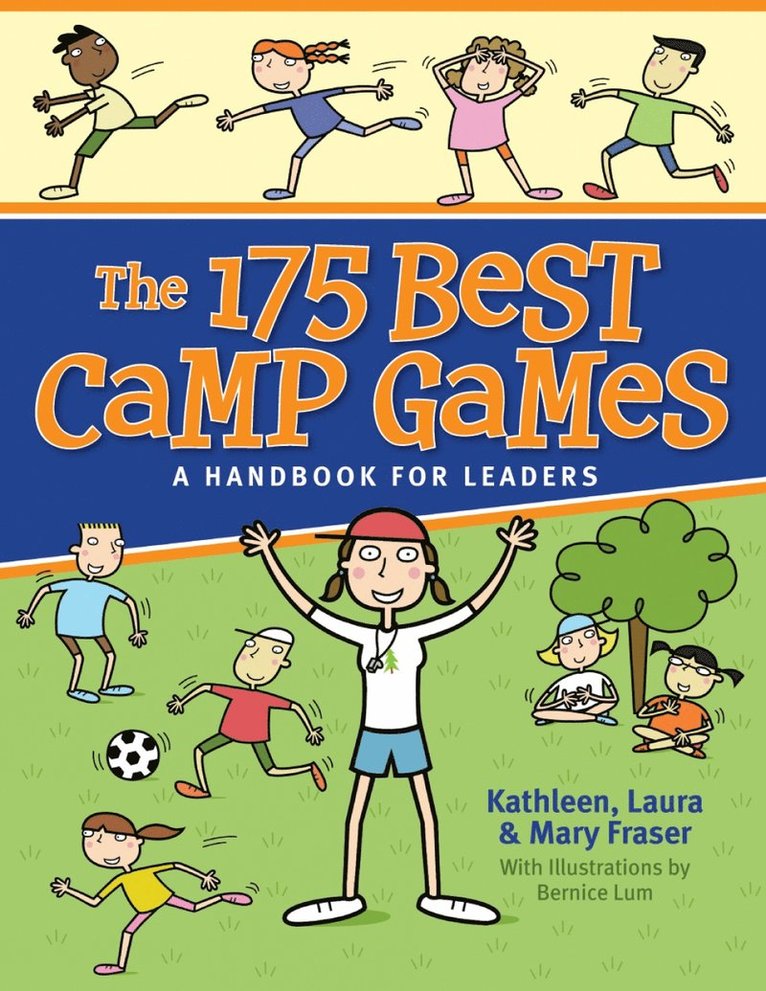 Kathleen Fraser, Laura Fraser, Mary Fraser - 175 Best Camp Games, Häftad