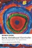 Luigi Iannacci, Pam Whitty - Early Childhood Curricula: Reconceptualist Perspectives, Häftad