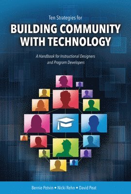 Ten Strategies for Building Community with Technology