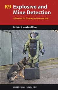 bokomslag K9 Explosive and Mine Detection