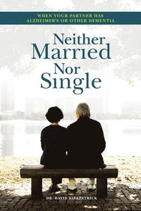bokomslag Neither Married Nor Single