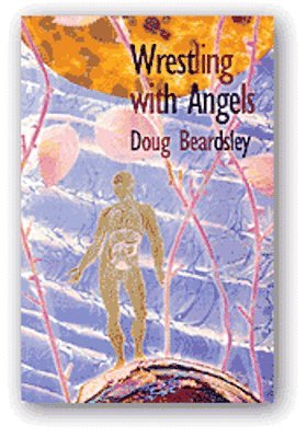 Wrestling with Angels 1