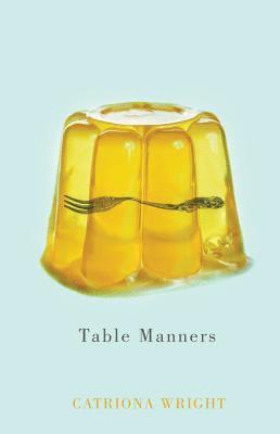 Table Manners 1